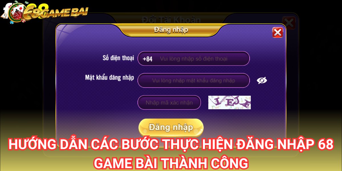 Cách đăng nhập 68 Game Bài